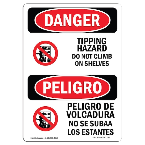 OSHA Sign, Tipping Hazard Do Not Climb Bilingual, 18in X 12in Alum, 12" W, 18" H, Spanish